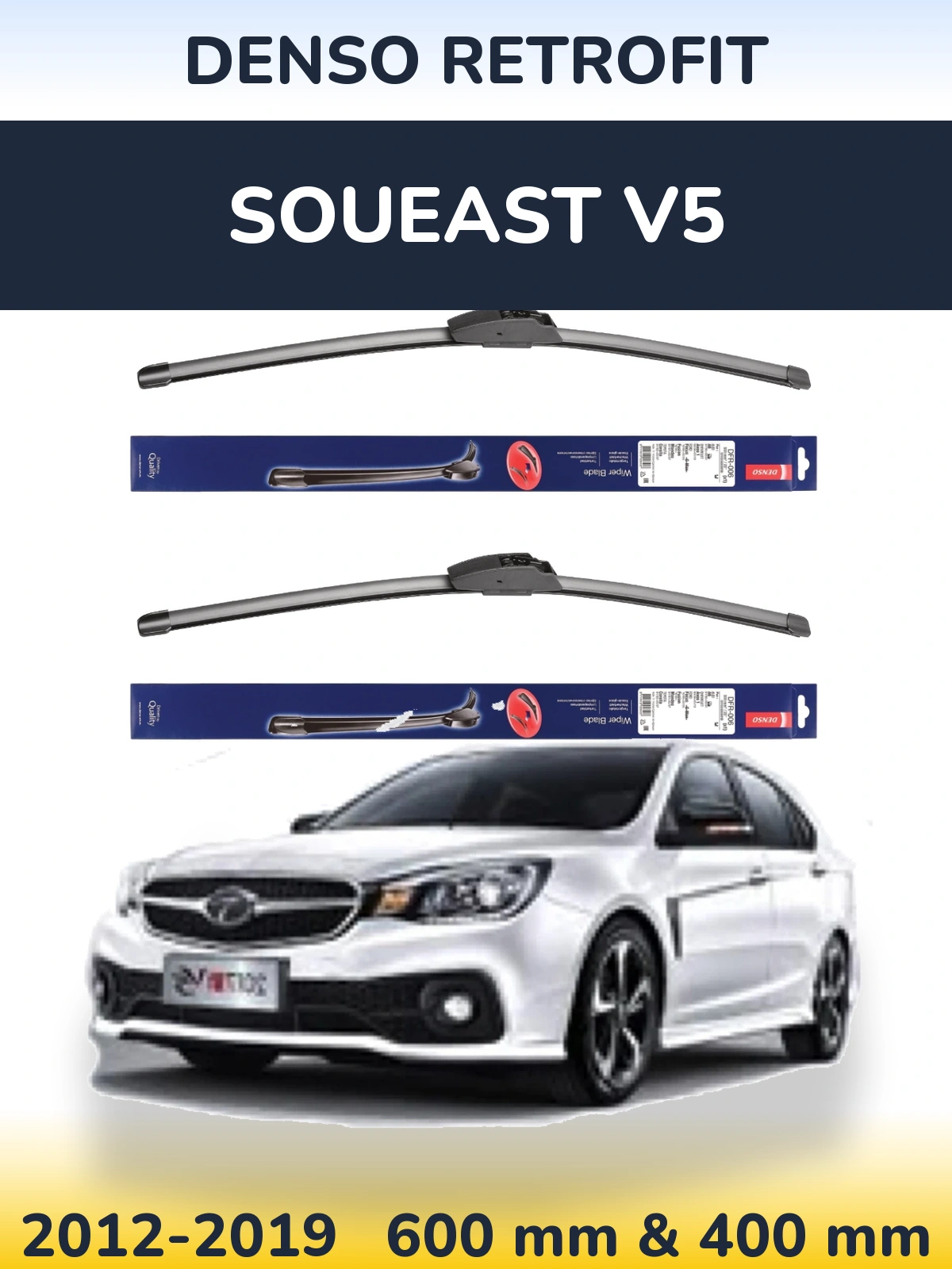Komplet przednich wycieraczek Denso Retrofit 600 & 400 mm do Soueast V5 2012-2019