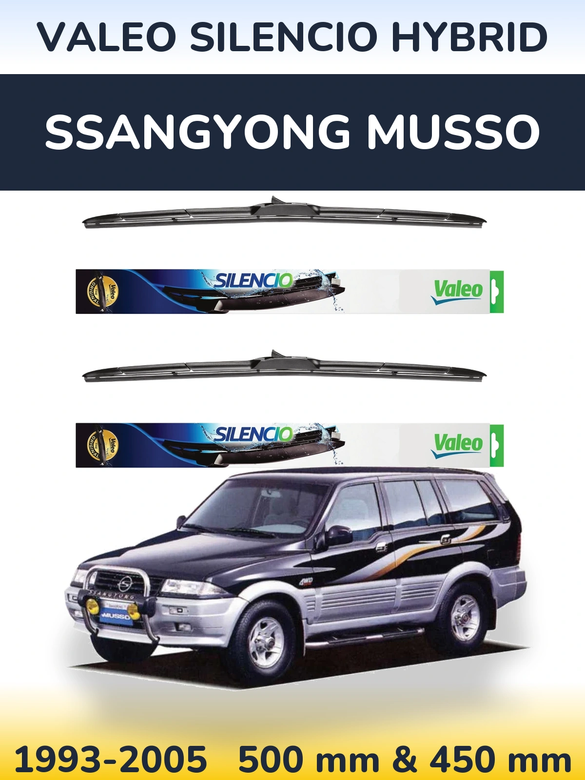 Комплект передніх щіток Valeo Silencio Hybrid 500 & 450 мм для SsangYong Musso 1993-2005