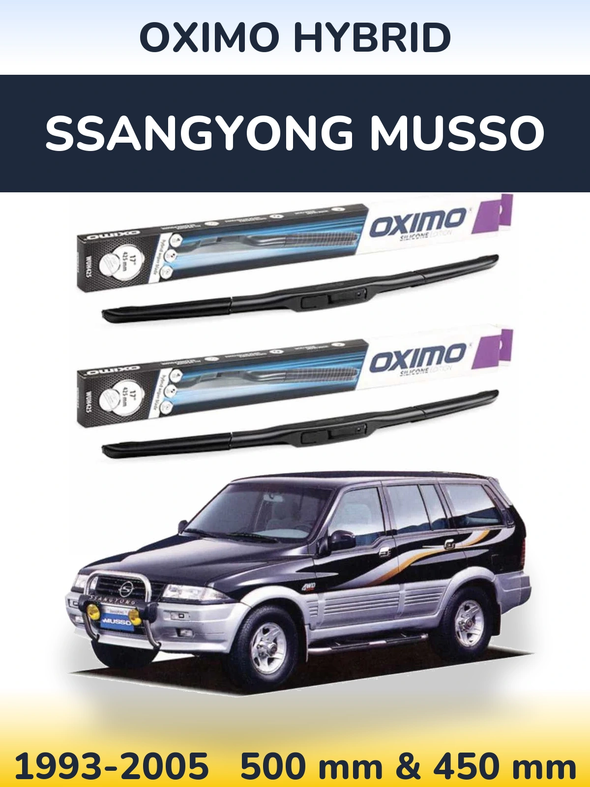 Front wiper blade set Oximo Hybrid 500 & 450 mm for SsangYong Musso 1993-2005