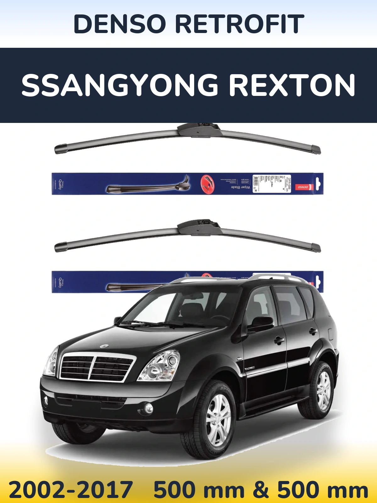 Комплект передніх щіток Denso Retrofit 500 & 500 мм для SsangYong Rexton 2002-2017