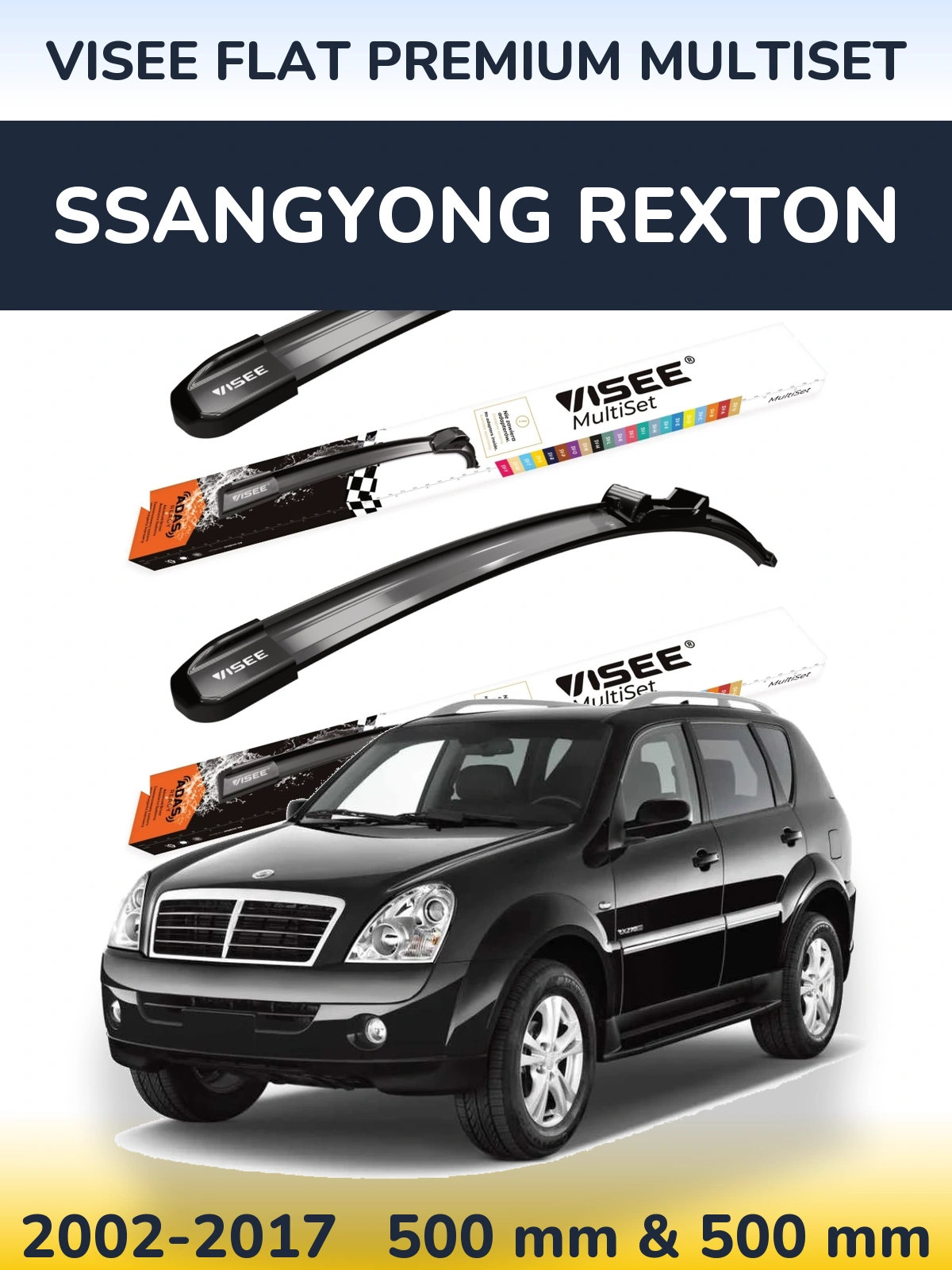Komplet przednich wycieraczek VISEE FLAT PREMIUM MultiSet 500 & 500 mm do SsangYong Rexton 2002-2017