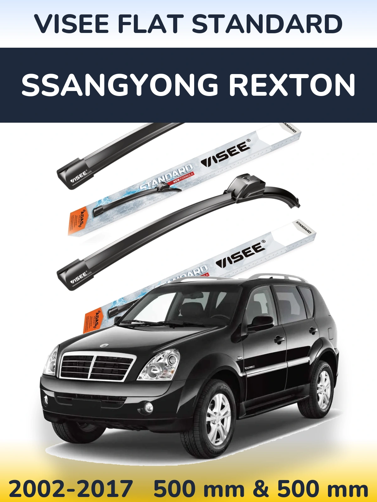 Front wiper blade set VISEE FLAT STANDARD 500 & 500 mm for SsangYong Rexton 2002-2017