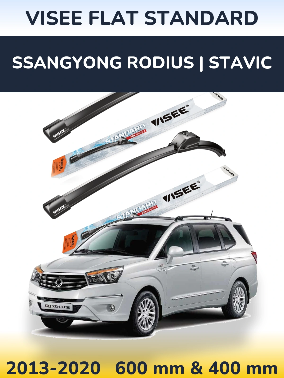 Комплект передних дворников VISEE FLAT STANDARD 600 & 400 мм для SsangYong Rodius | Stavic 2013-2020