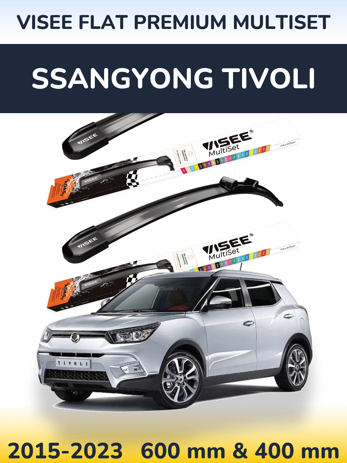 Komplet przednich wycieraczek VISEE FLAT PREMIUM MultiSet 600 & 400 mm do SsangYong Tivoli 2015-2023