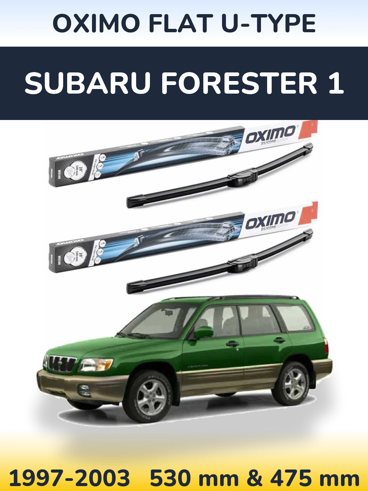Komplet przednich wycieraczek Oximo Flat U-type 530 & 475 mm do Subaru Forester 1 1997-2003