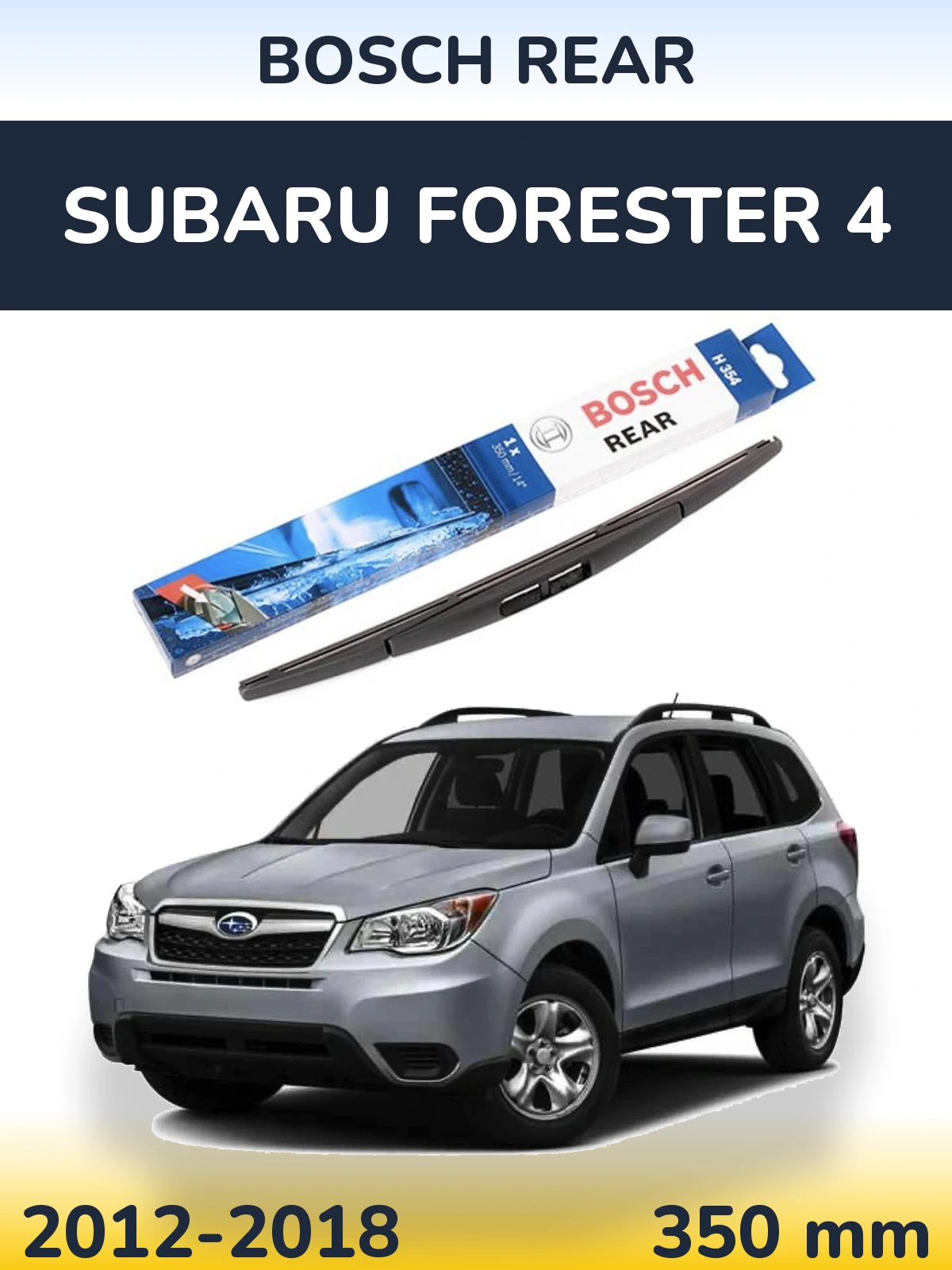 Tylna wycieraczka BOSCH Rear 350 mm do Subaru Forester 4 2012-2018