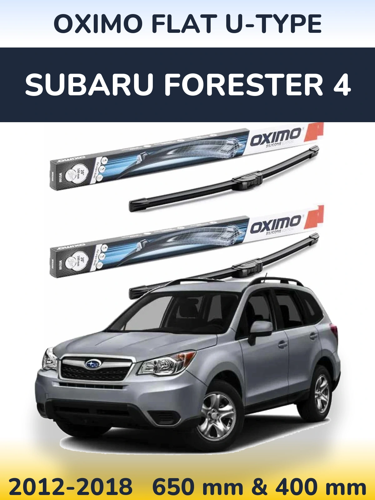 Front wiper blade set Oximo Flat U-type 650 & 400 mm for Subaru Forester 4 2012-2018