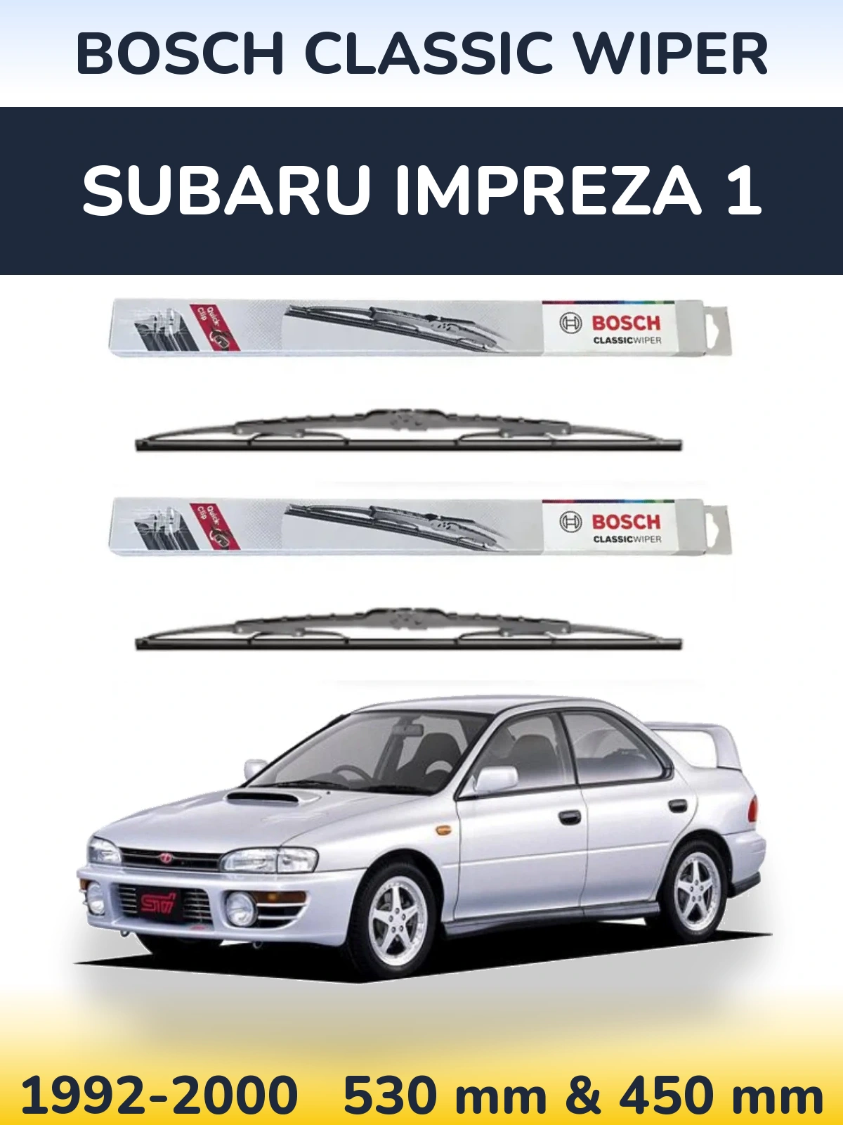 Комплект передних дворников BOSCH Classic Wiper 530 & 450 мм для Subaru Impreza 1 1992-2000