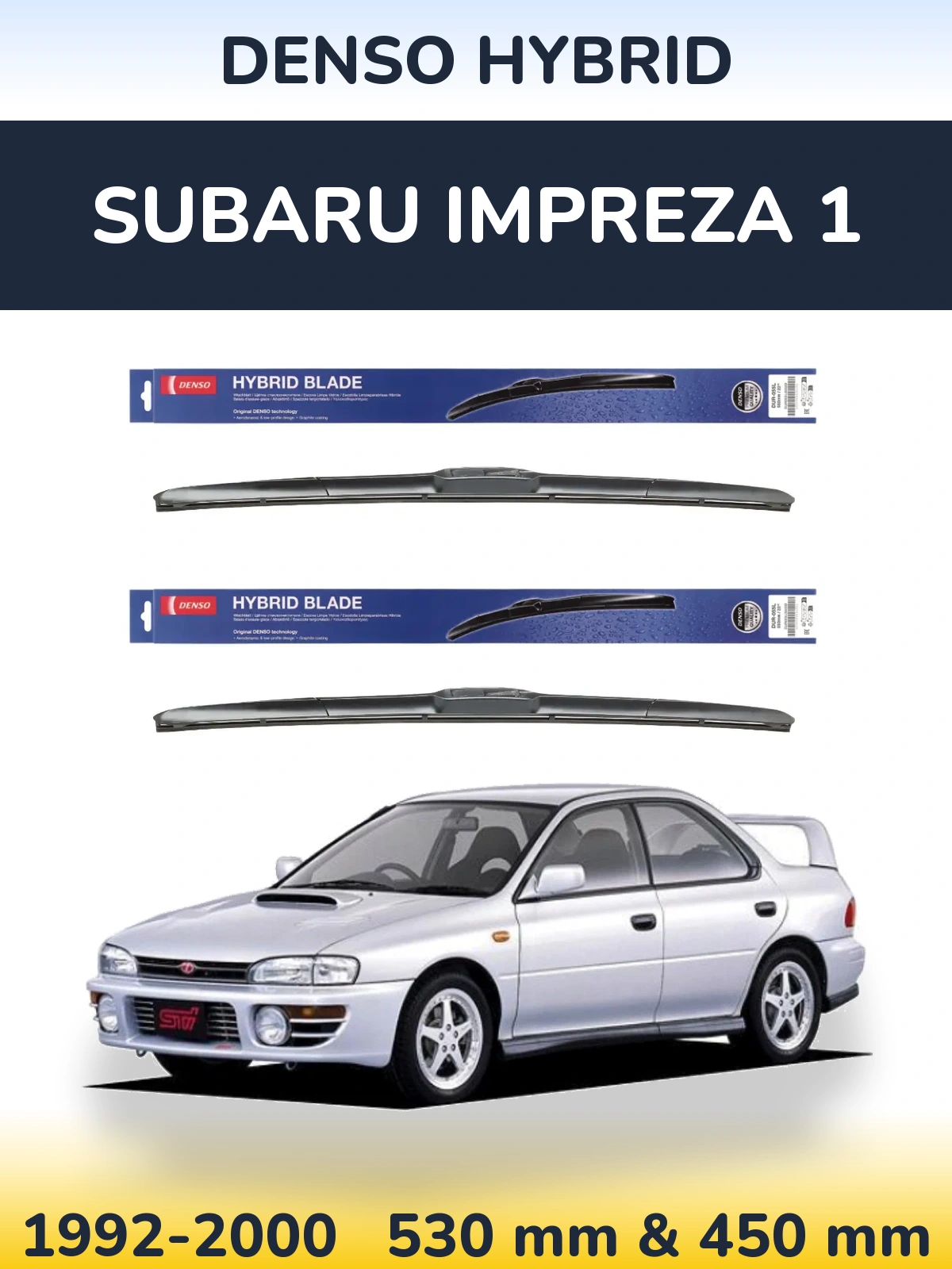 Комплект передніх щіток Denso Hybrid 530 & 450 мм для Subaru Impreza 1 1992-2000
