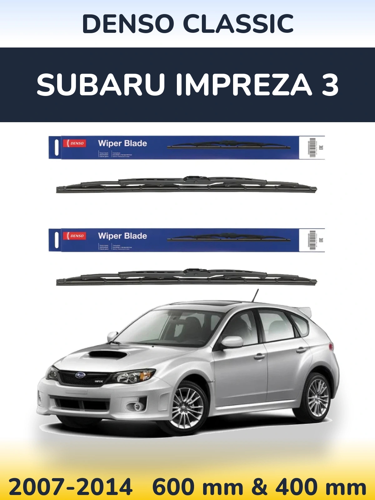 Комплект передніх щіток Denso Classic 600 & 400 мм для Subaru Impreza 3 2007-2014