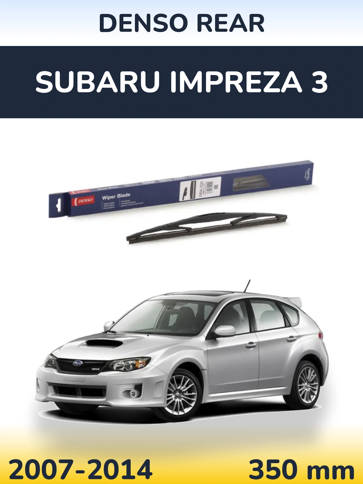 Задний дворник Denso Rear 350 мм для Subaru Impreza 3 2007-2014