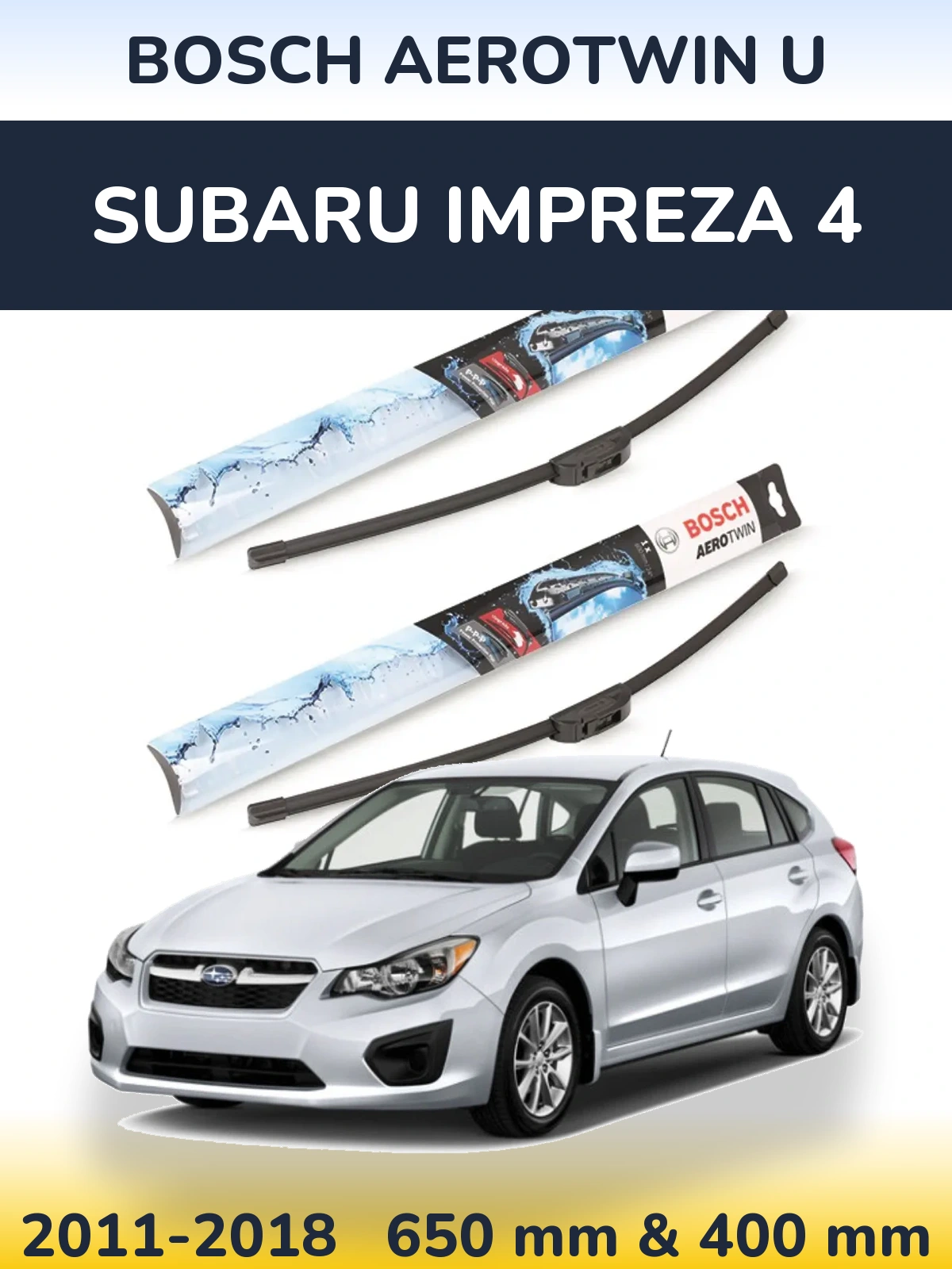 Комплект передних дворников BOSCH AeroTwin U 650 & 400 мм для Subaru Impreza 4 2011-2018