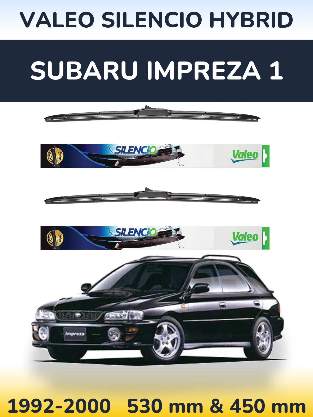 Комплект передніх щіток Valeo Silencio Hybrid 530 & 450 мм для Subaru Impreza 1 1992-2000