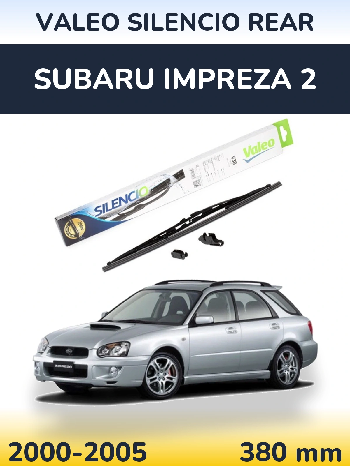 Rear wiper blade Valeo Silencio Rear 380 mm for Subaru Impreza 2 2000-2005
