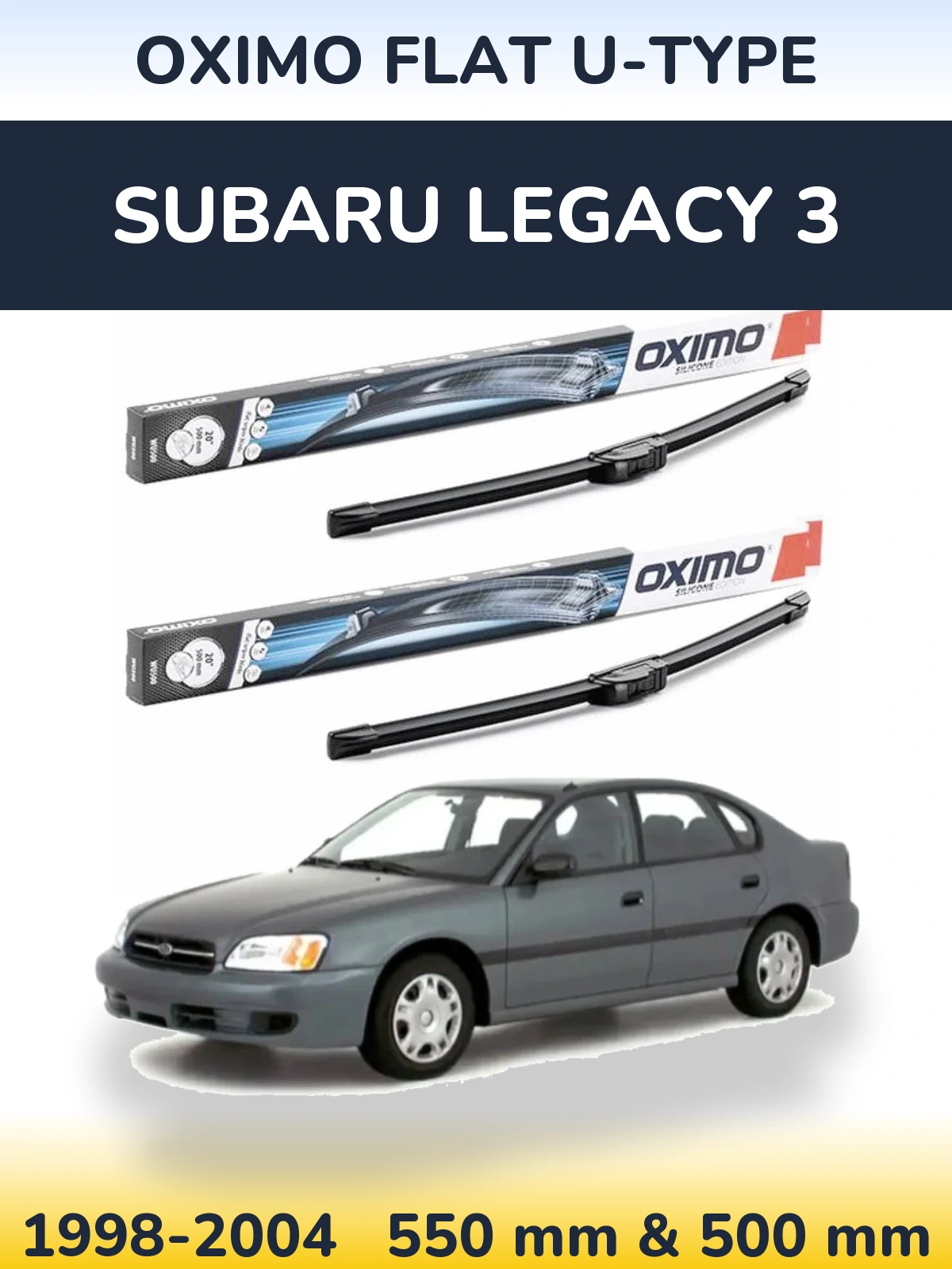 Komplet przednich wycieraczek Oximo Flat U-type 550 & 500 mm do Subaru Legacy 3 1998-2004