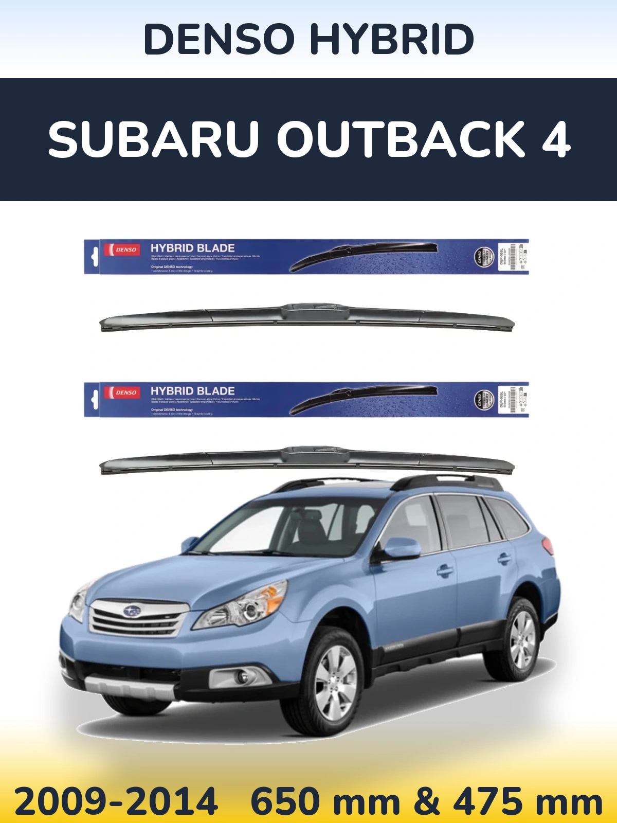 Front wiper blade set Denso Hybrid 650 & 475 mm for Subaru Outback 4 2009-2014