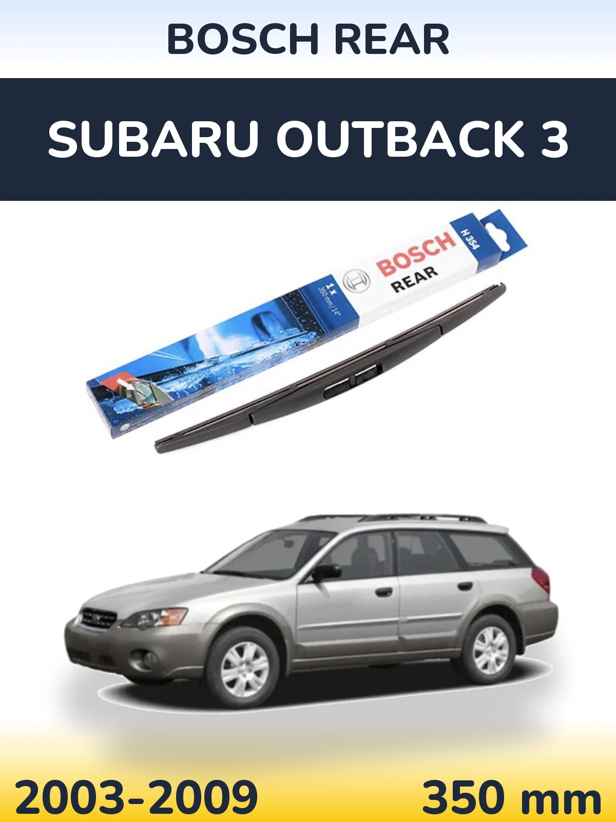 Tylna wycieraczka BOSCH Rear 350 mm do Subaru Outback 3 2003-2009
