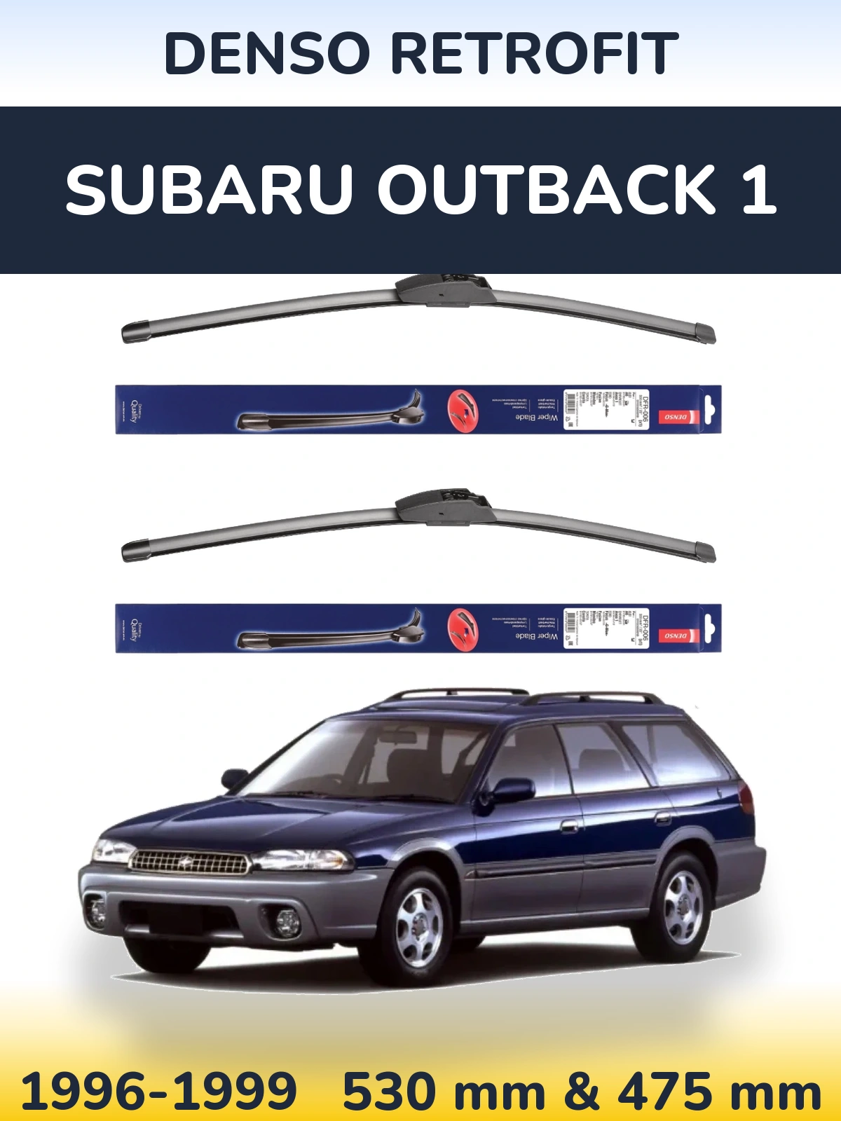 Комплект передніх щіток Denso Retrofit 530 & 475 мм для Subaru Outback 1 1996-1999