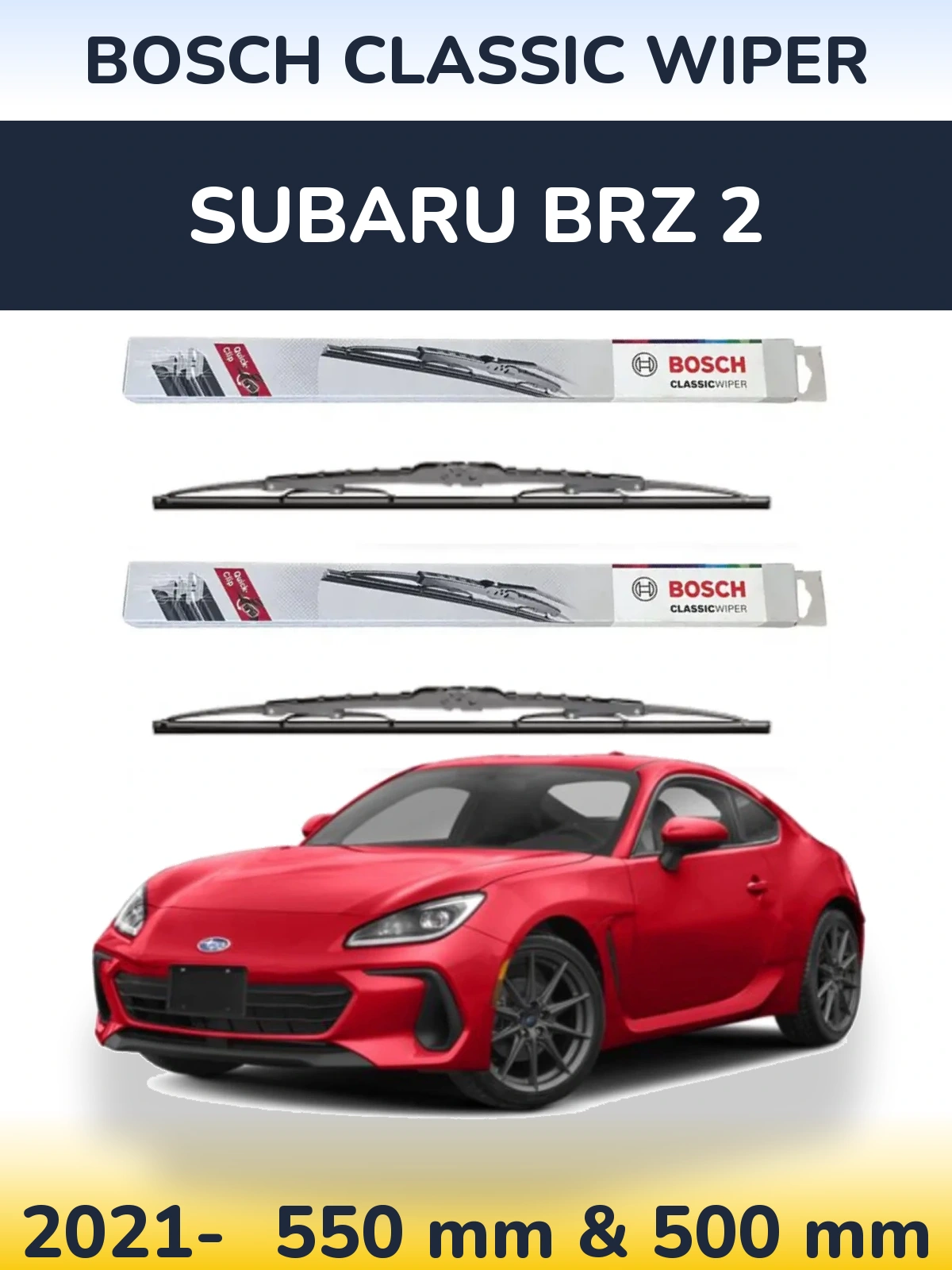 Комплект передних дворников BOSCH Classic Wiper 550 & 500 мм для Subaru BRZ 2 2021-2026