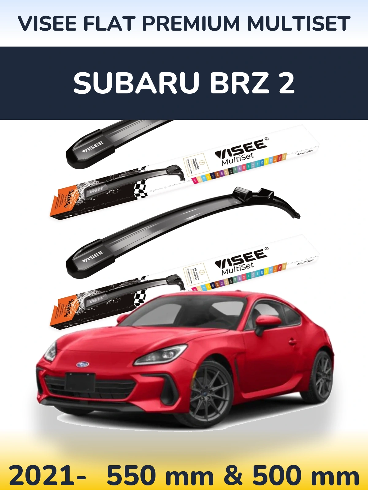 Front wiper blade set VISEE FLAT PREMIUM MultiSet 550 & 500 mm for Subaru BRZ 2 2021-2026