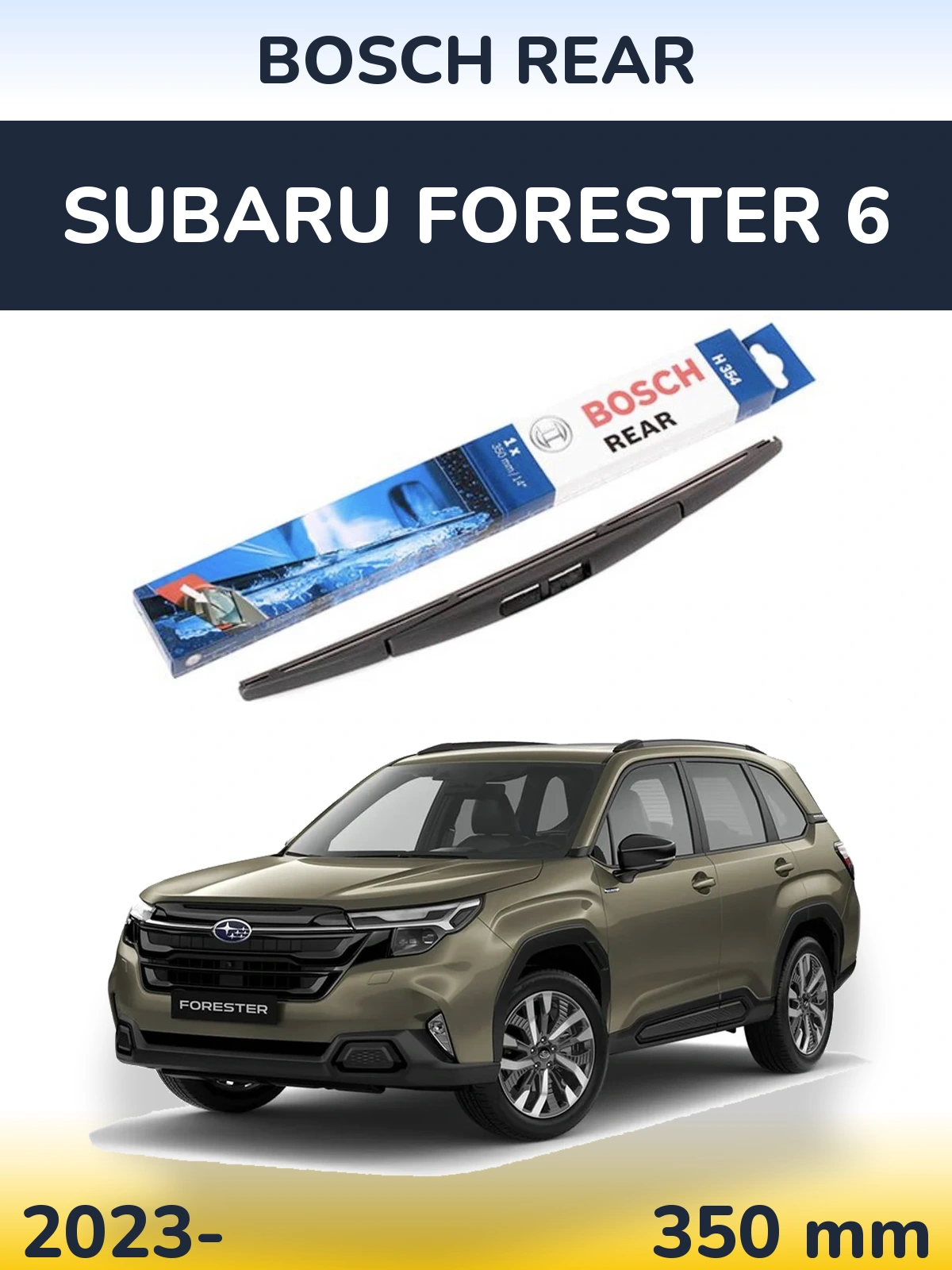 Tylna wycieraczka BOSCH Rear 350 mm do Subaru Forester 6 2023-2026