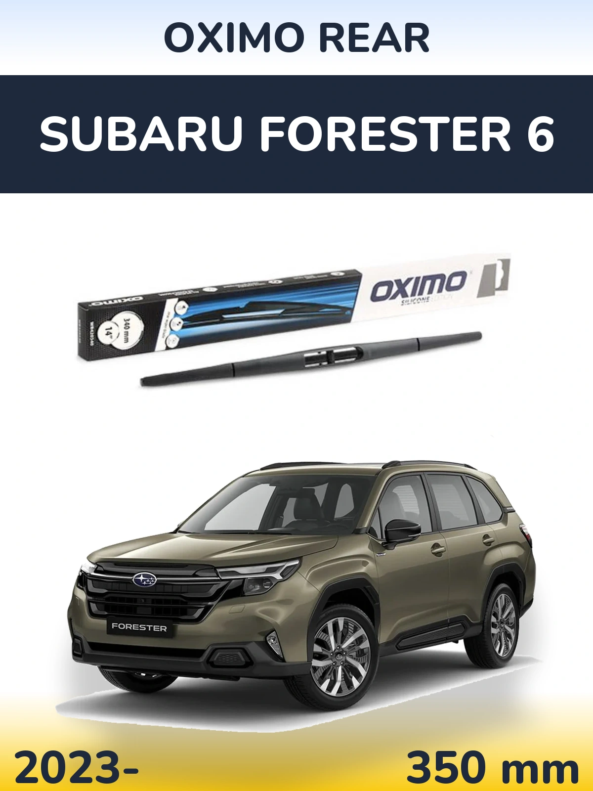 Rear wiper blade Oximo Rear 350 mm for Subaru Forester 6 2023-2026
