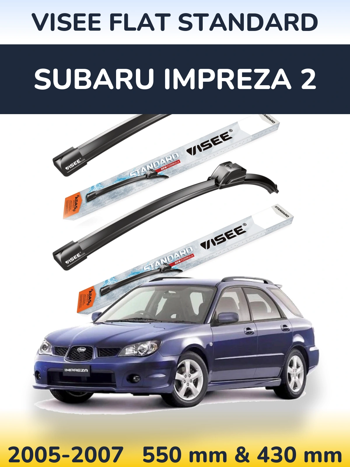 Комплект передних дворников VISEE FLAT STANDARD 550 & 430 мм для Subaru Impreza 2 2005-2007