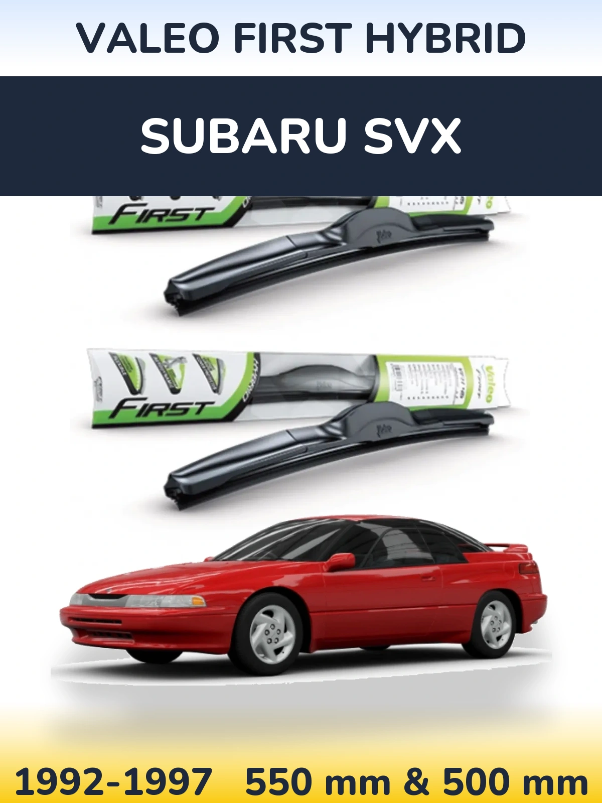 Komplet przednich wycieraczek Valeo First Hybrid 550 & 500 mm do Subaru SVX 1992-1997