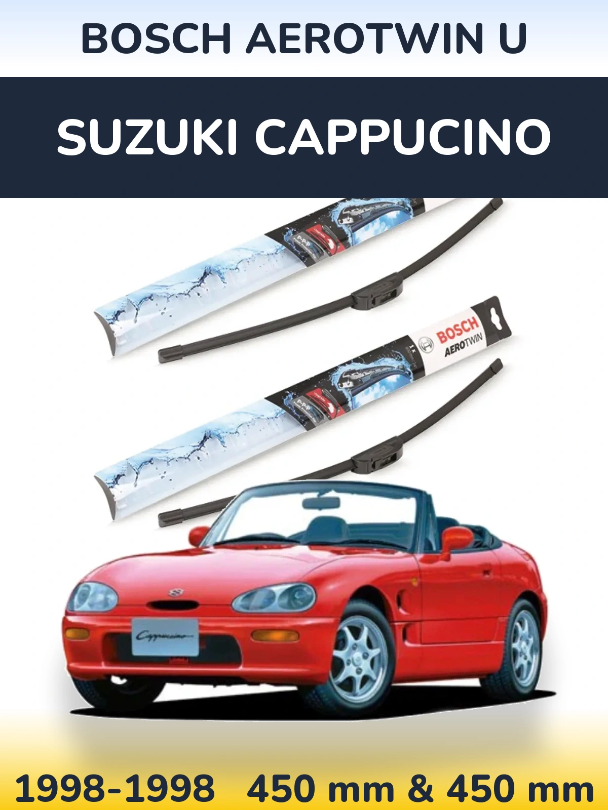 Komplet przednich wycieraczek BOSCH AeroTwin U 450 & 450 mm do Suzuki Cappucino 1998-1998