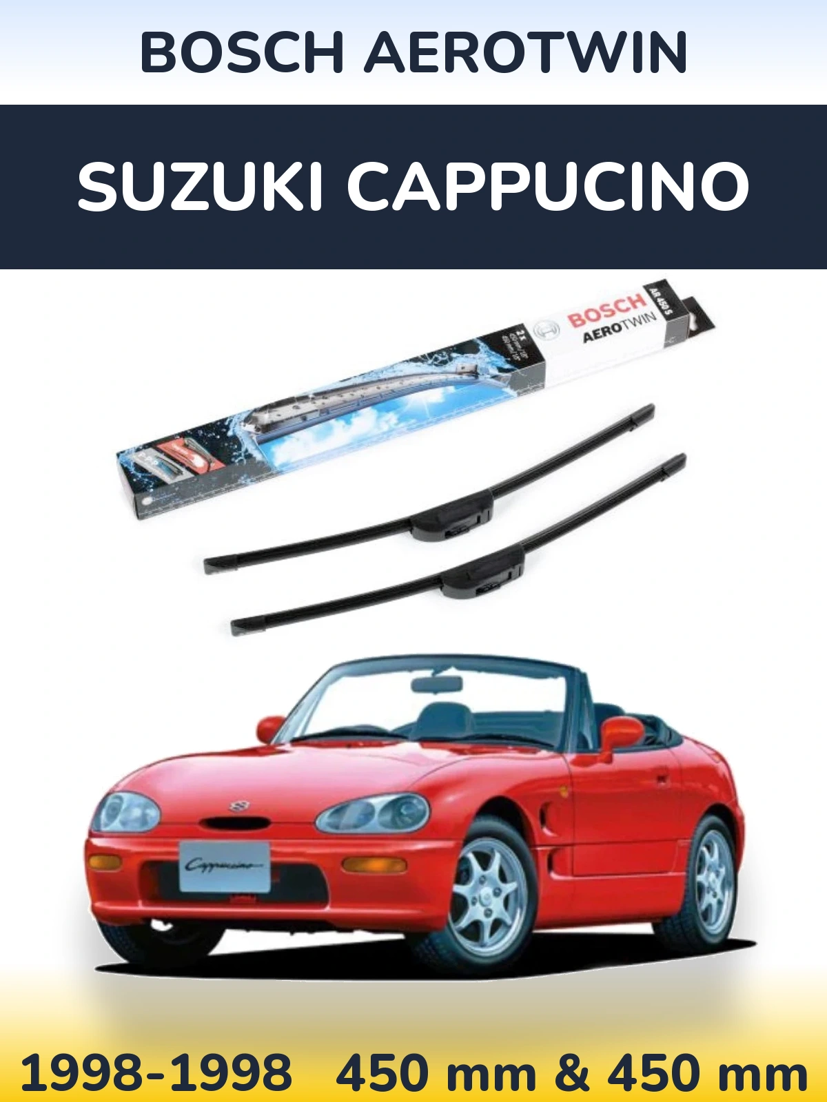 Front wiper blade set BOSCH AeroTwin 450 & 450 mm for Suzuki Cappucino 1998-1998