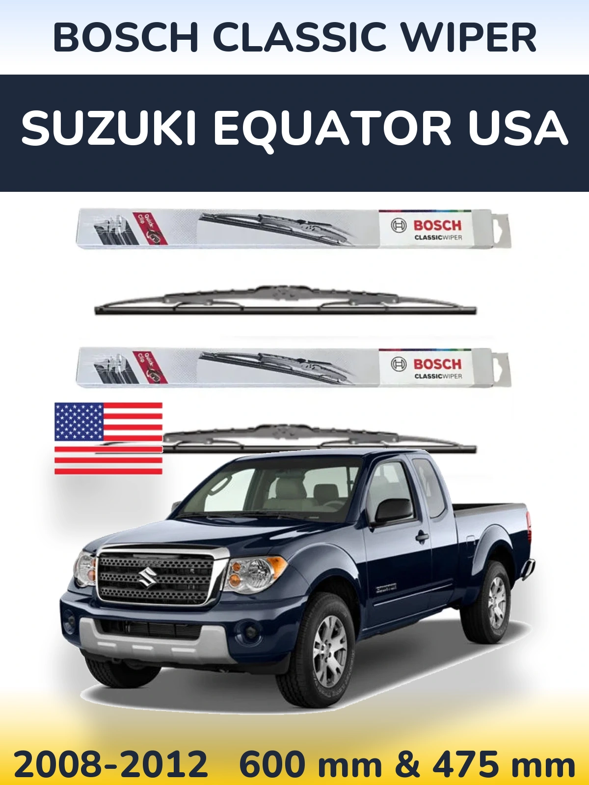 Комплект передніх щіток BOSCH Classic Wiper 600 & 475 мм для Suzuki Equator USA 2008-2012