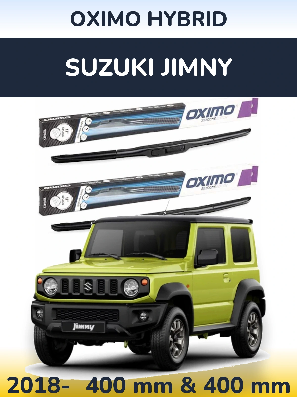 Комплект передніх щіток Oximo Hybrid 400 & 400 мм для Suzuki Jimny 2018-2026
