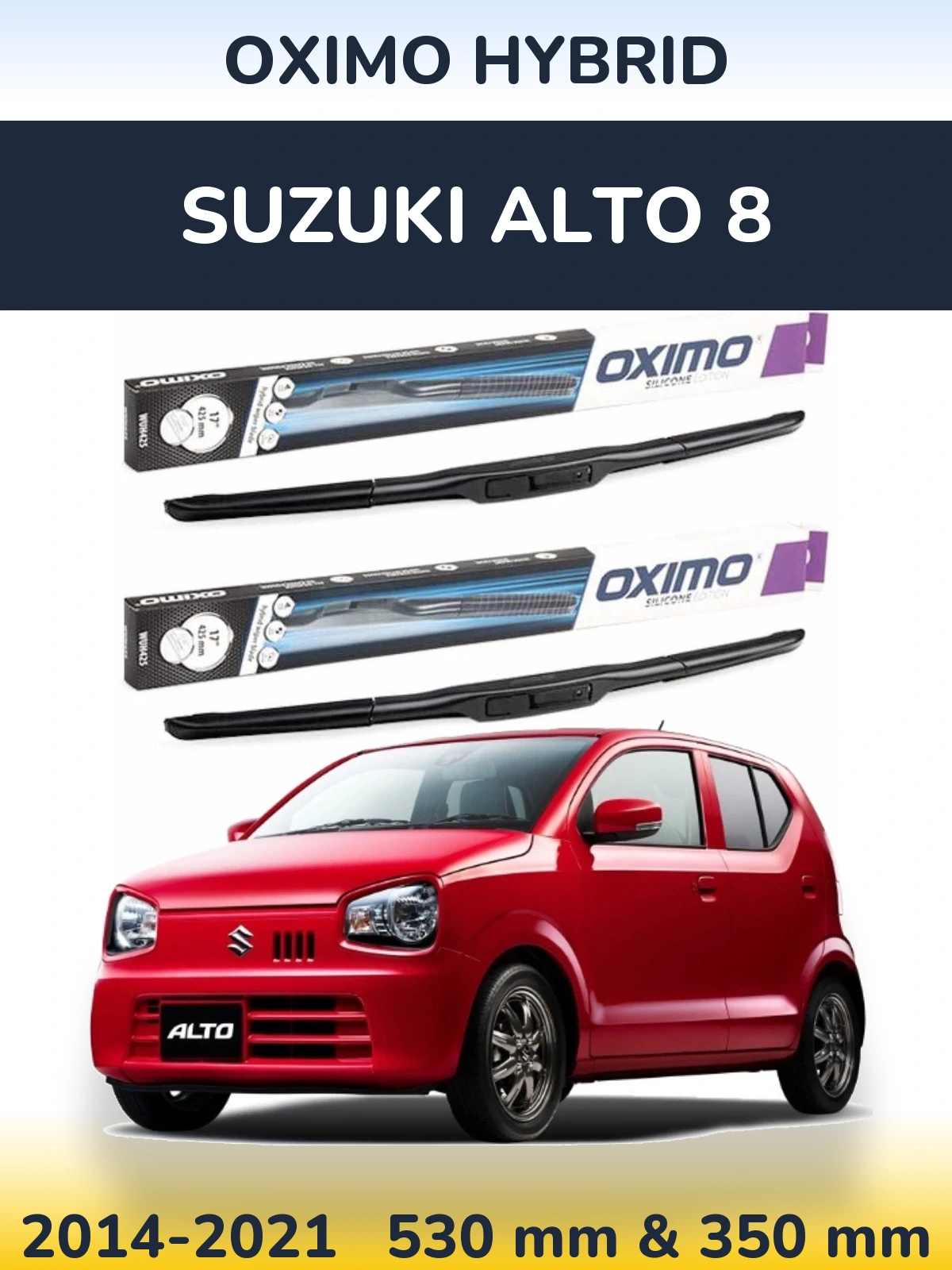 Комплект передніх щіток Oximo Hybrid 530 & 350 мм для Suzuki Alto 8 2014-2021