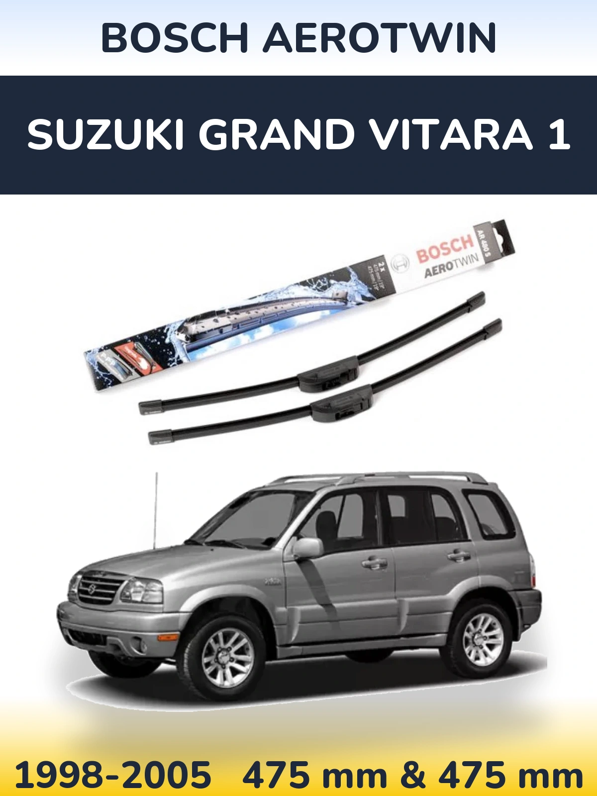 Комплект передних дворников BOSCH AeroTwin 475 & 475 мм для Suzuki Grand Vitara 1 1998-2005