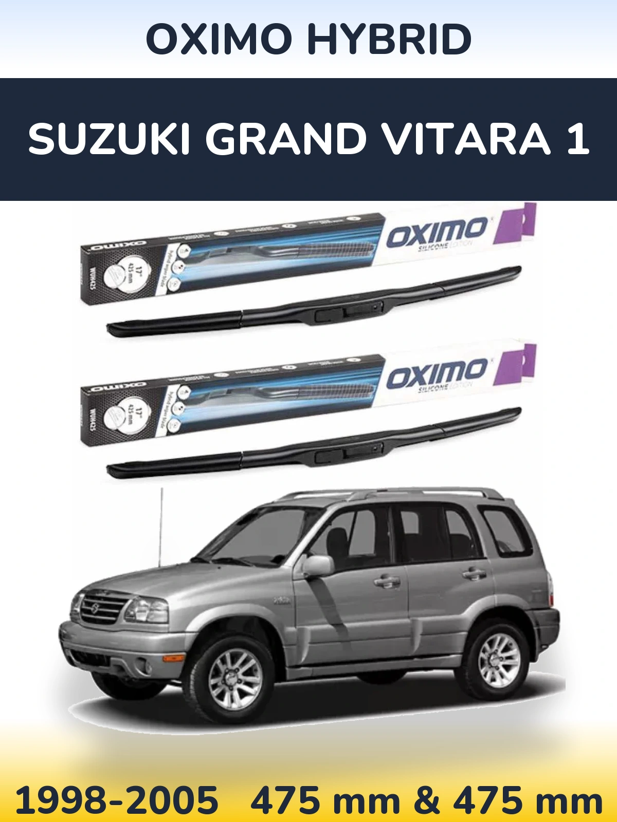 Комплект передних дворников Oximo Hybrid 475 & 475 мм для Suzuki Grand Vitara 1 1998-2005