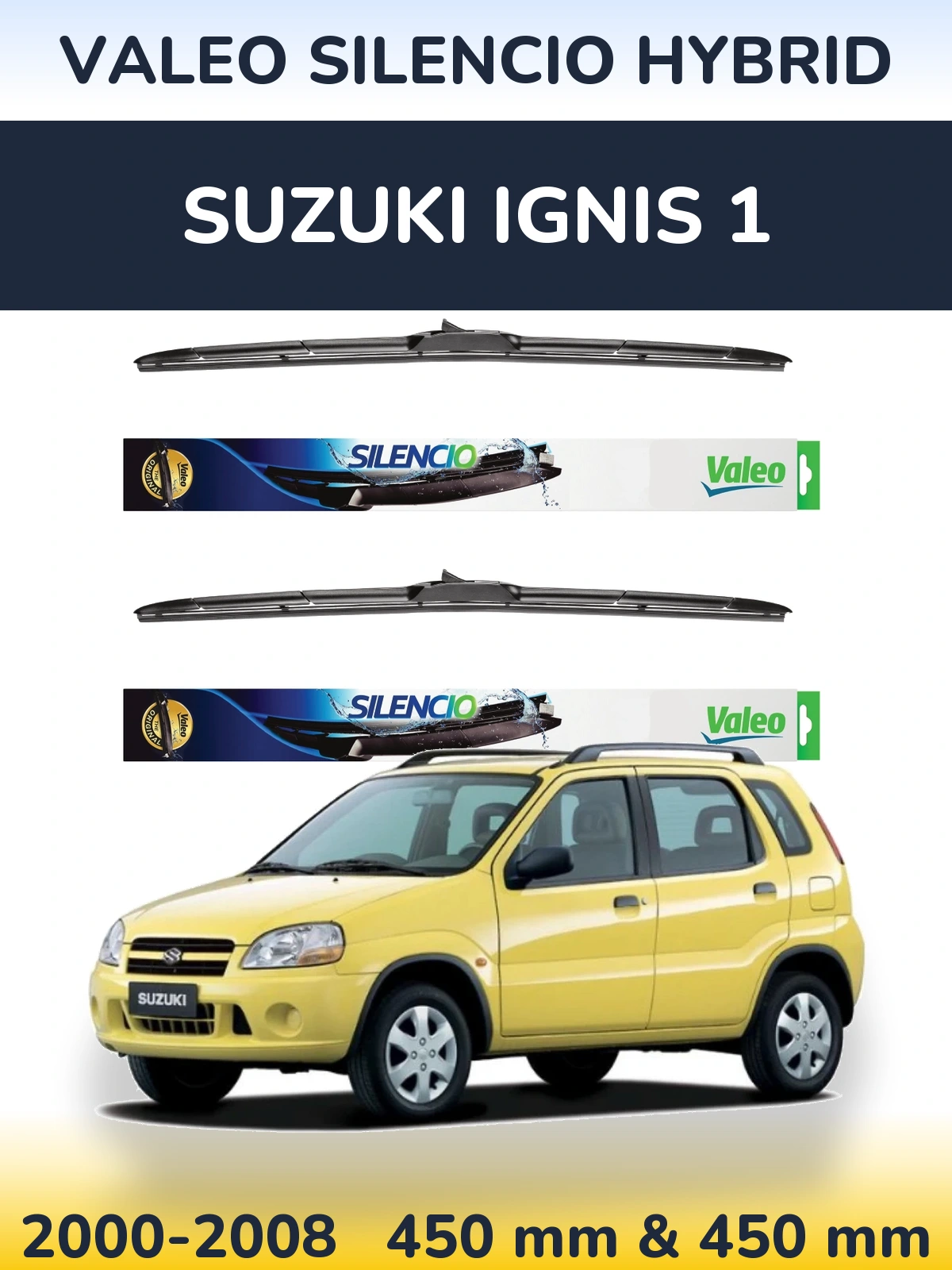 Комплект передних дворников Valeo Silencio Hybrid 450 & 450 мм для Suzuki Ignis 1 2000-2008