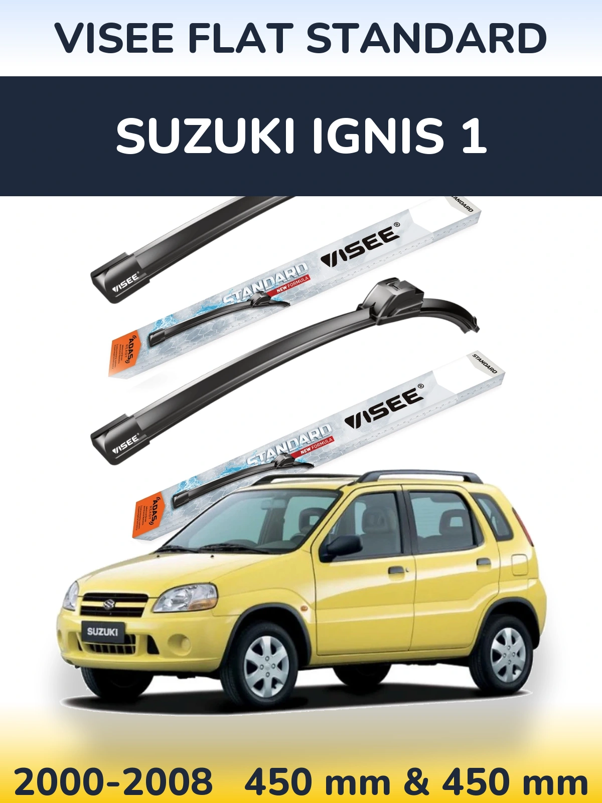 Комплект передних дворников VISEE FLAT STANDARD 450 & 450 мм для Suzuki Ignis 1 2000-2008