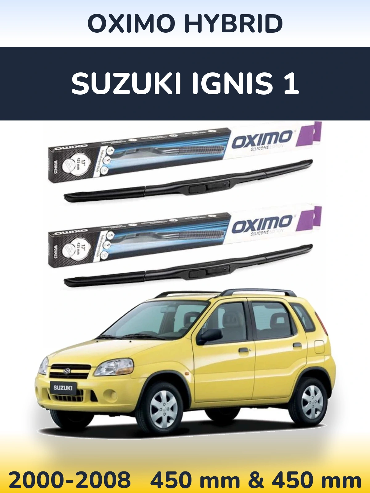 Комплект передних дворников Oximo Hybrid 450 & 450 мм для Suzuki Ignis 1 2000-2008
