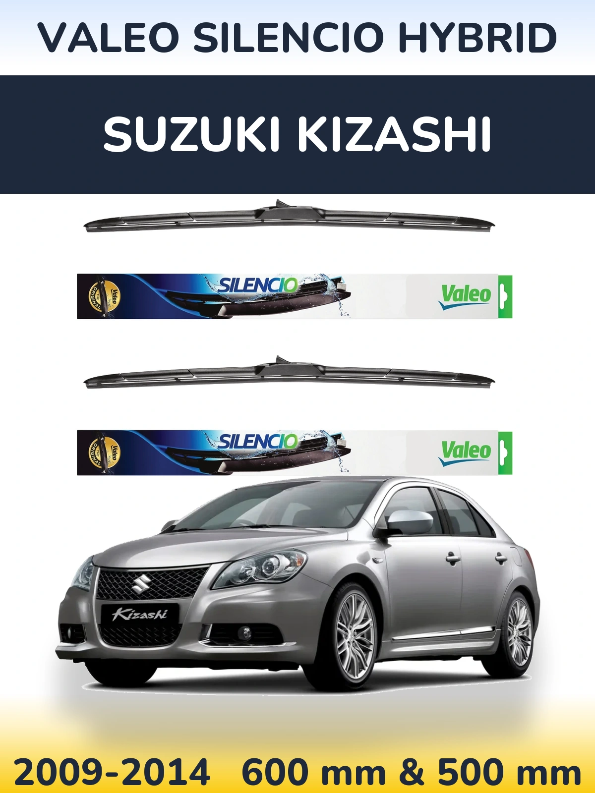Комплект передніх щіток Valeo Silencio Hybrid 600 & 500 мм для Suzuki Kizashi 2009-2014