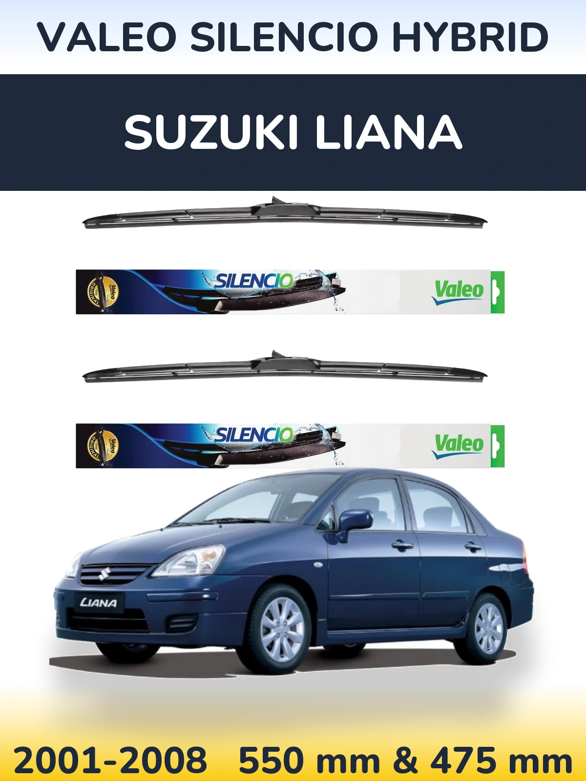 Komplet przednich wycieraczek Valeo Silencio Hybrid 550 & 475 mm do Suzuki Liana 2001-2008