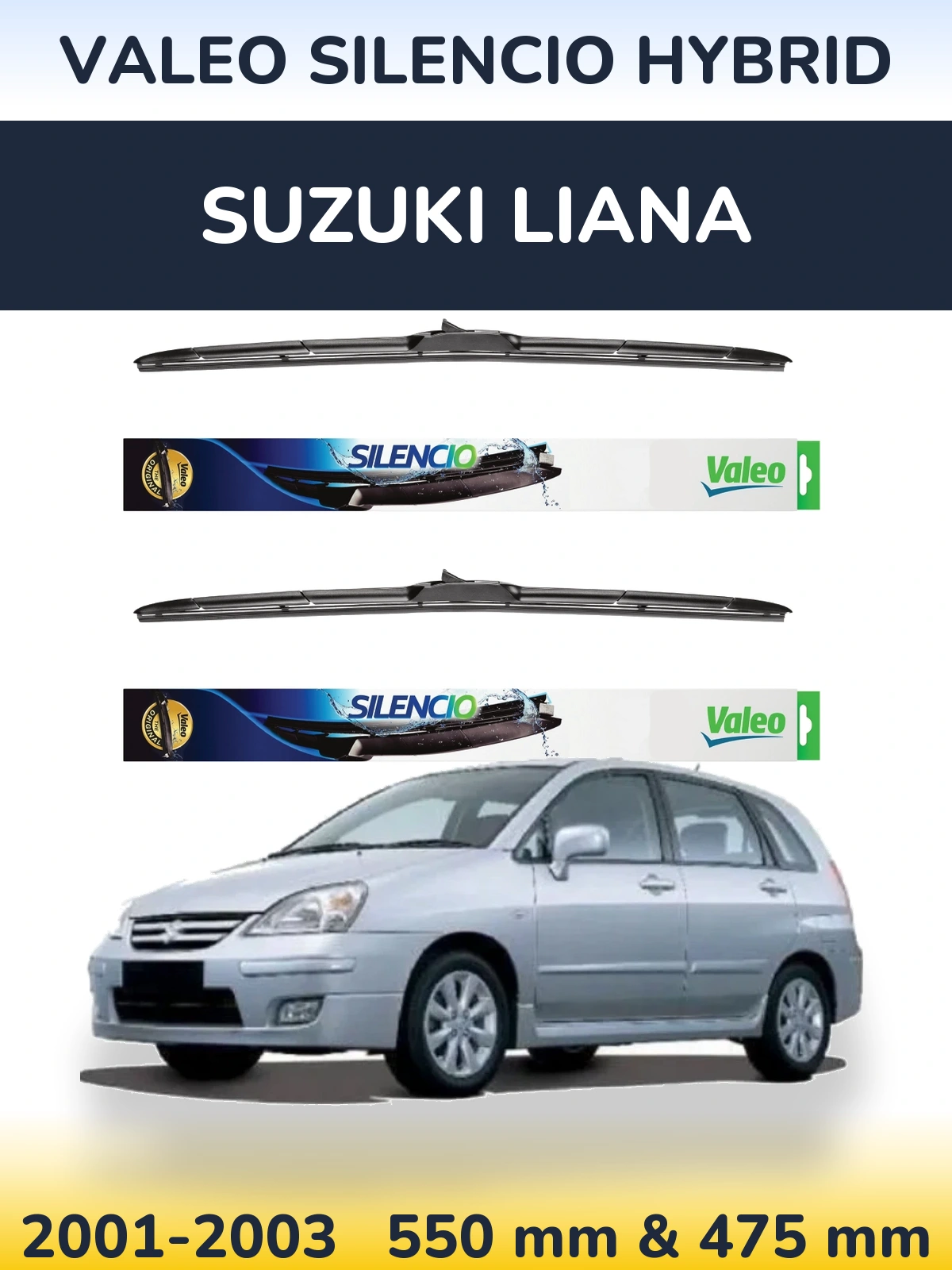 Комплект передніх щіток Valeo Silencio Hybrid 550 & 475 мм для Suzuki Liana 2001-2003