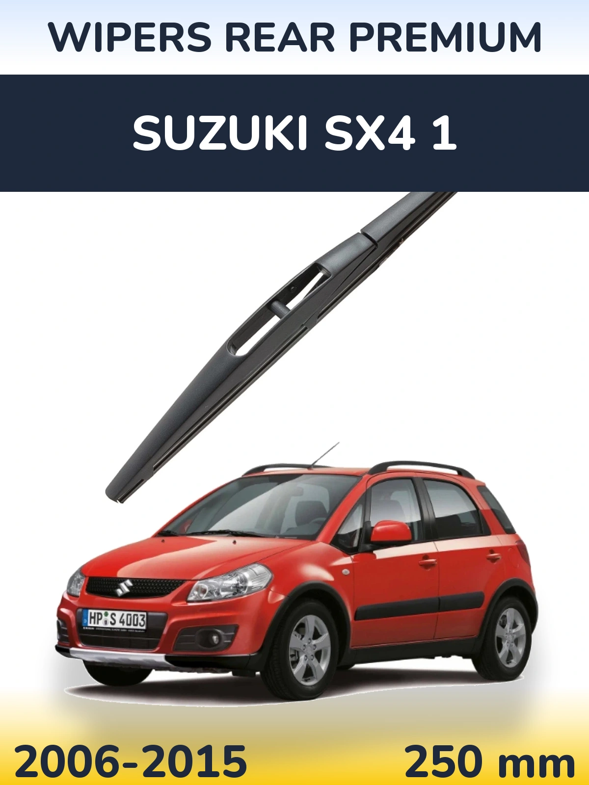 Задний дворник WIPERS REAR PREMIUM 250 мм для Suzuki SX4 1 2006-2015