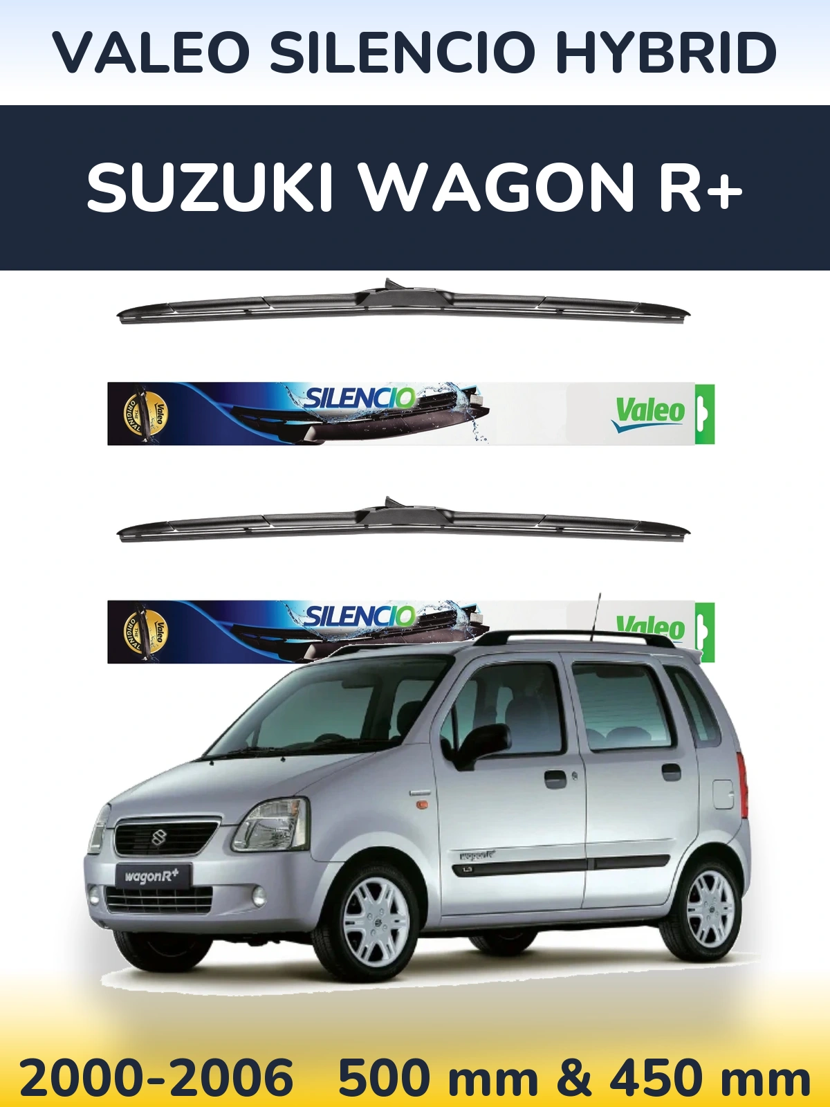 Komplet przednich wycieraczek Valeo Silencio Hybrid 500 & 450 mm do Suzuki Wagon R+ 2000-2006