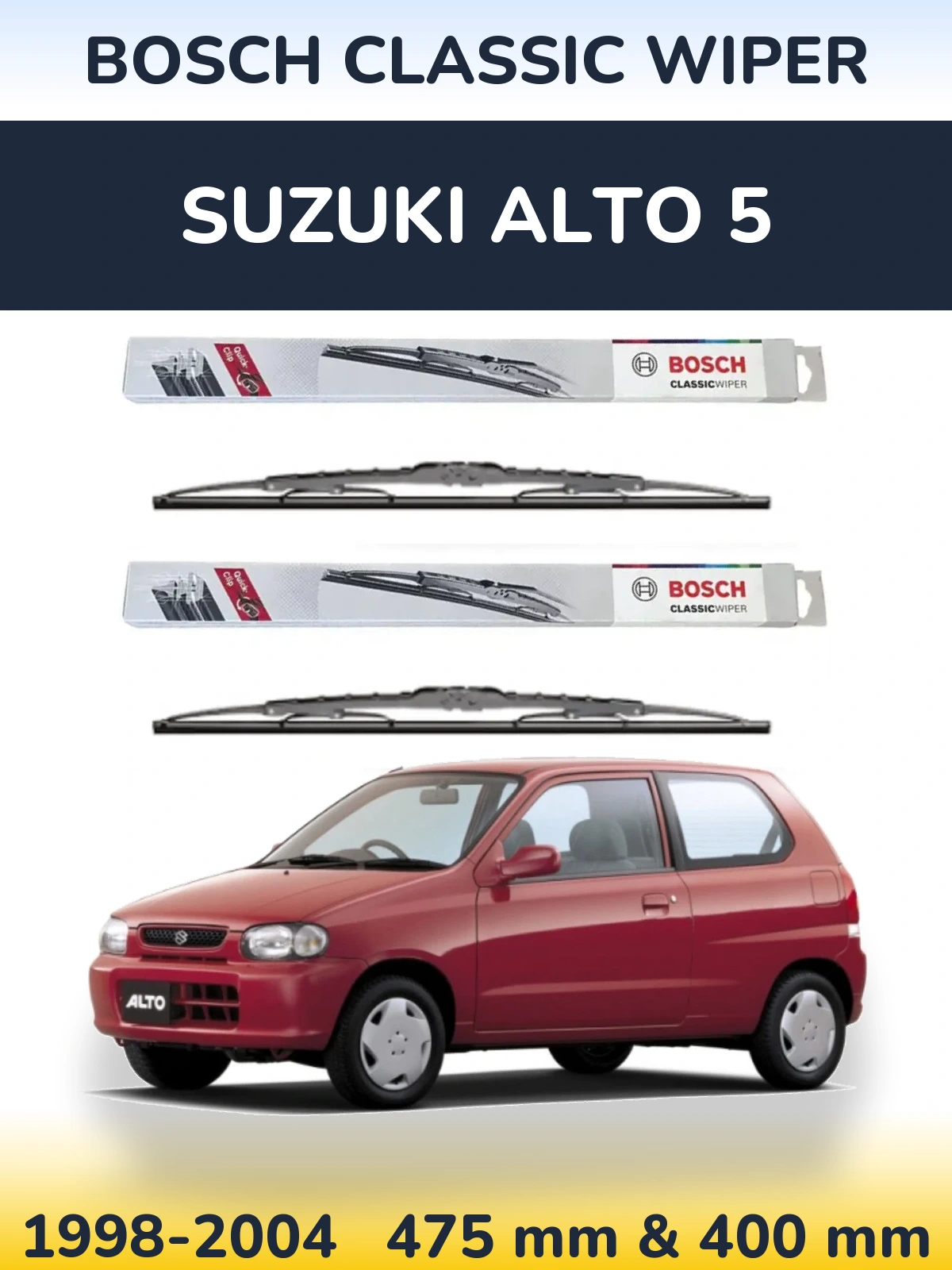 Комплект передніх щіток BOSCH Classic Wiper 475 & 400 мм для Suzuki Alto 5 1998-2004