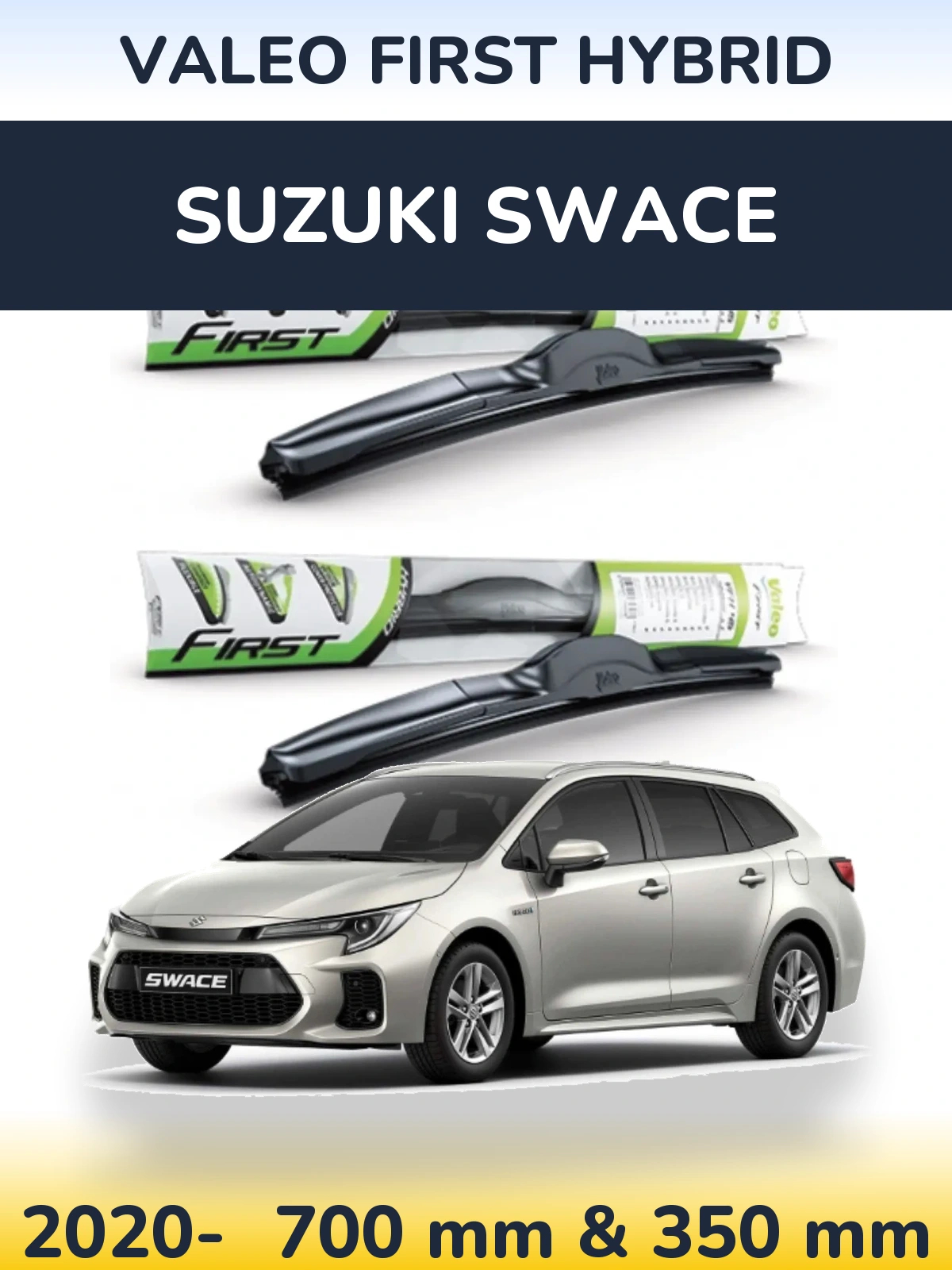 Front wiper blade set Valeo First Hybrid 700 & 350 mm for Suzuki Swace 2020-2026