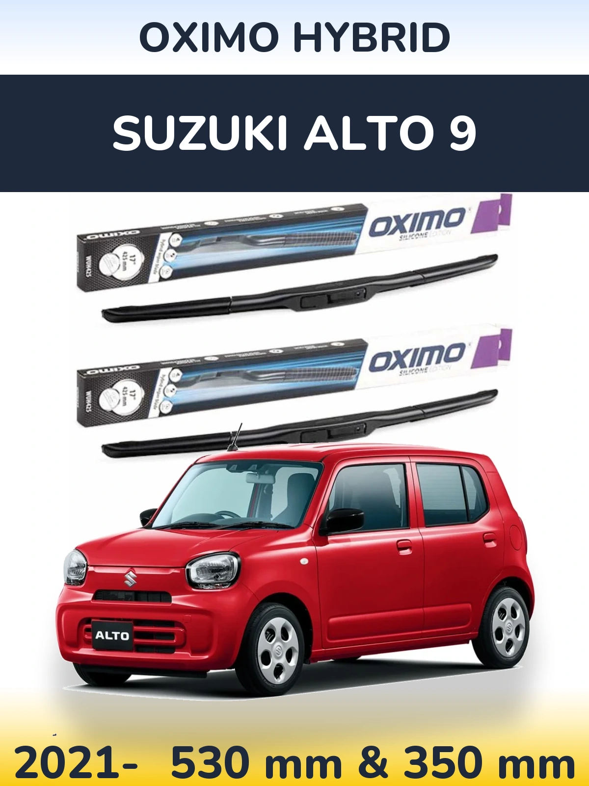 Komplet przednich wycieraczek Oximo Hybrid 530 & 350 mm do Suzuki Alto 9 2021-2026