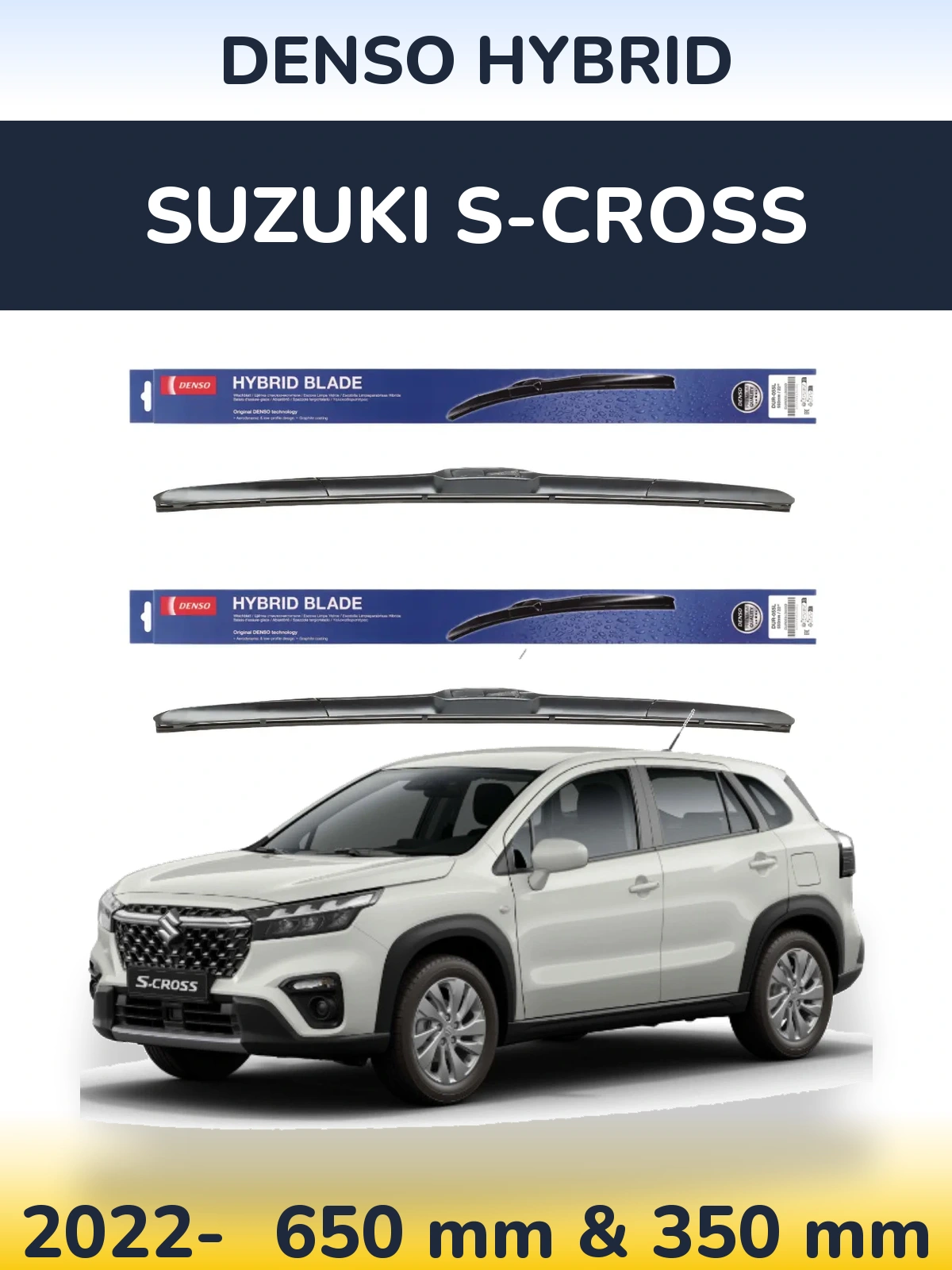 Комплект передніх щіток Denso Hybrid 650 & 350 мм для Suzuki S-Cross 2022-2026