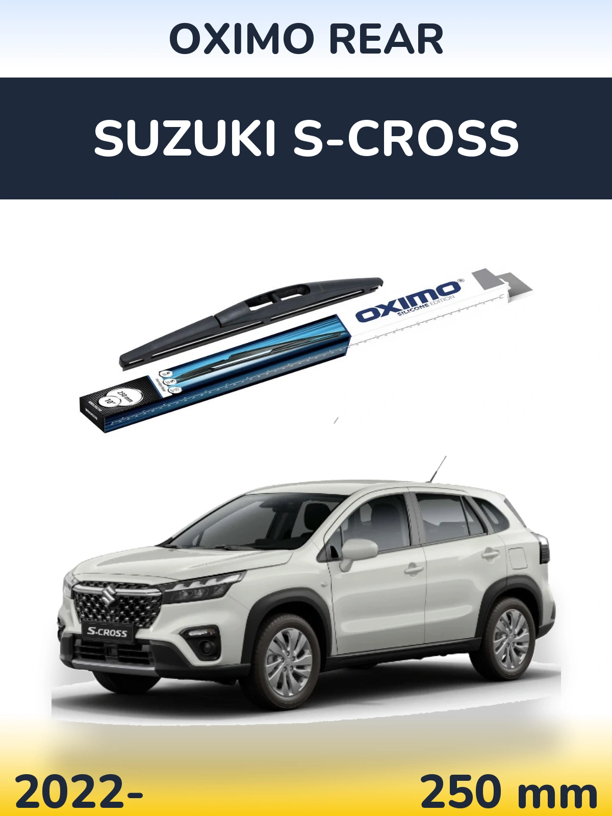 Задня щітка Oximo Rear 250 мм для Suzuki S-Cross 2022-2026
