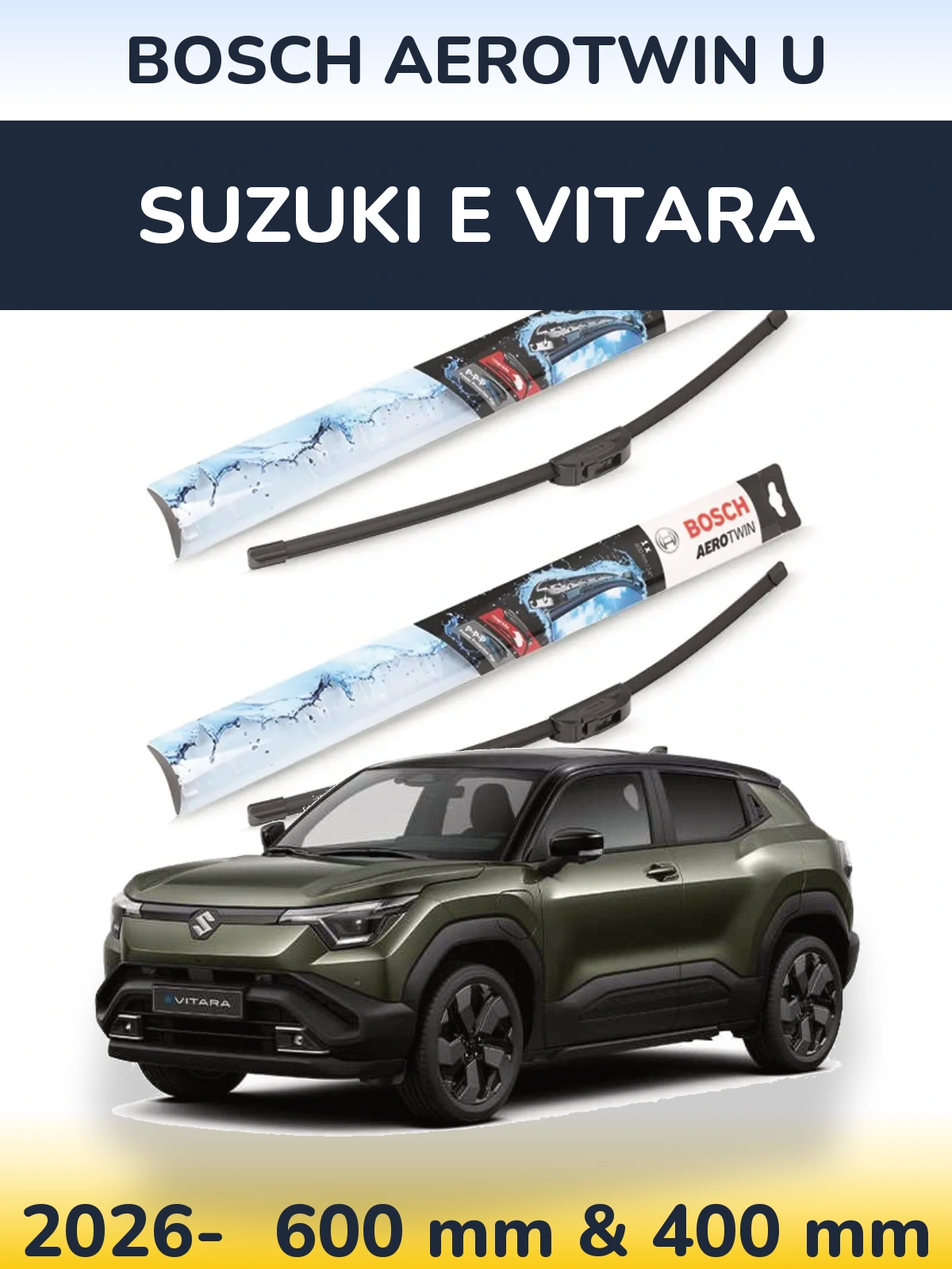 Комплект передніх щіток BOSCH AeroTwin U 600 & 400 мм для Suzuki e Vitara 2026-2026