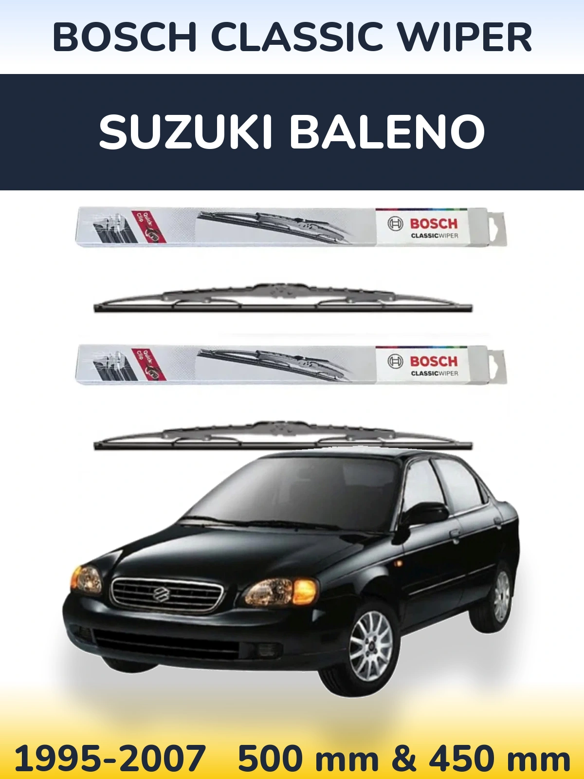 Komplet przednich wycieraczek BOSCH Classic Wiper 500 & 450 mm do Suzuki Baleno 1995-2007